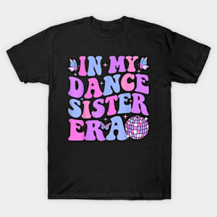 In My Dance Mom Era T-Shirt